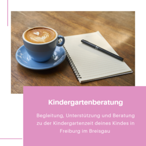 Kindergartenberatung in Freiburg